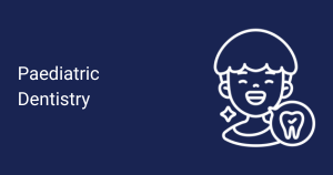 paediatric dentistry